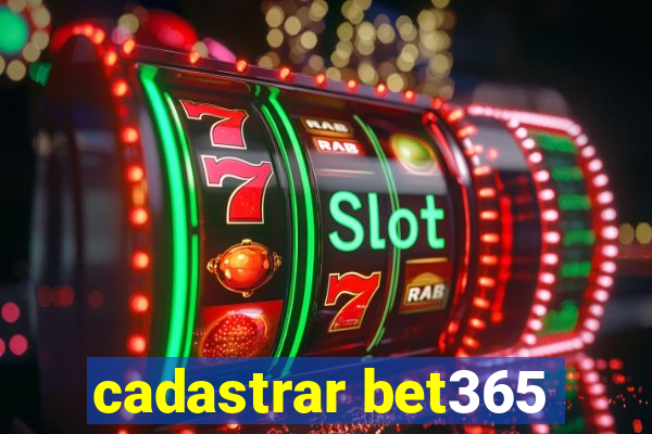 cadastrar bet365